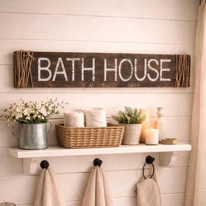Distressed Bath House Sign | Farmhouse Style Wood Decor