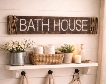Distressed Bath House Sign | Farmhouse Style Wood Decor