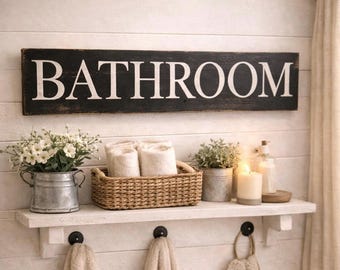 Large Bathroom Wood Sign – Black White Farmhouse Wall Decor