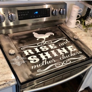 Rise and shine mother cluckers noodle board / rooster noodle board / stove cover / stovetop cover / farmhouse noodle board / black grayish