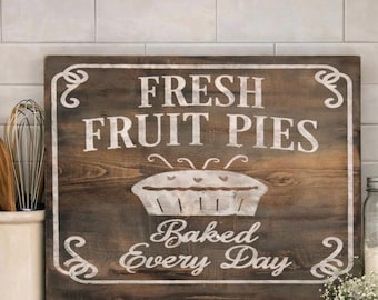 Fresh Baked Pies Sign: Farmhouse Kitchen Decor (11x15