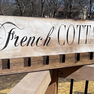 Ready to ship / French cottage sign / unique wood painted sign / French cottage decor / farmhouse sign