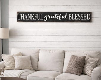 Large thankful grateful blessed sign / farmhouse decor / hand painted farmhouse sign / thankful sign / blessed sign / grateful sign