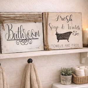 Set of Two Farmhouse Bathroom Signs: Rustic Soap and Water Decor