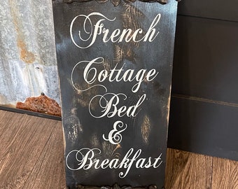 French country sign / Bed and breakfast sign / rustic farmhouse sign / french cottage sign