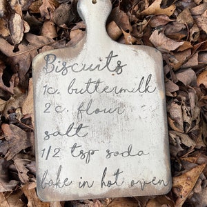 Cutting board sign  / highly distressed decorative cutting board sign / recipe sign / vintage cutting board sign / biscuits  sign