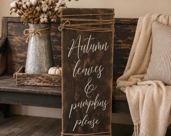 Farmhouse Autumn Leaves Pumpkins Please Sign – Rustic Fall Decor