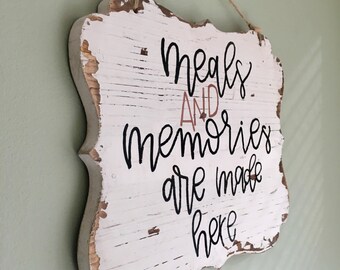 Meals & Memories Wall Quote