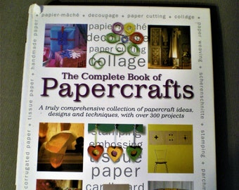 Complete Book of Papercrafts