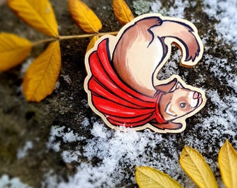 Superhero Ferret Charm (as an acrylic pin, brooch, magnet, or wooden ornament)