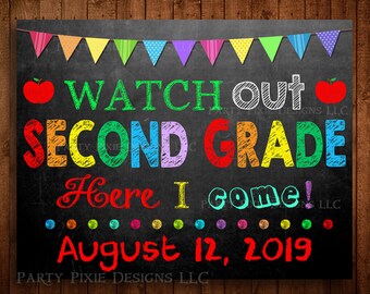 August 6 2019 Second Grade School Sign First Day Of School Etsy