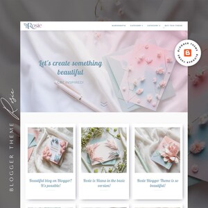 May include: A website design featuring a soft, pastel color palette. The header includes the name "Rosie" and the tagline "Let's create something beautiful." Below are three image previews with text, showcasing a blog theme.