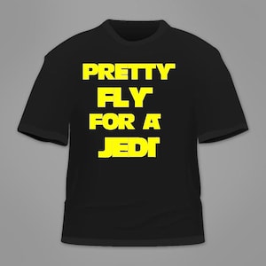 Pretty Fly For A Jedi SVG