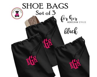 Shoe Bags-Black-Set of 3 w FOR HER Monogram-Free Ship.Bridesmaid Gift.Grad Gift.Bride Gift.Bridesmaid Gift.Travel Organizer Bags