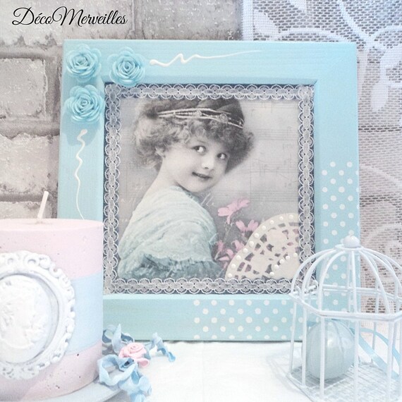 Cadre décoratif, cadre en bois, cadre esprit shabby chic, Le Rêve Bleu