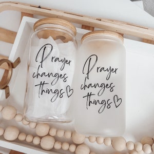 Prayer Changes Things Glass Can Cup: Iced Coffee, Bamboo Lid & Straw