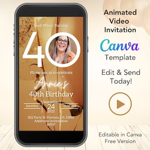 Editable 40th Birthday Invitation for Women - 40th Birthday Digital Video Invitation Canva Template