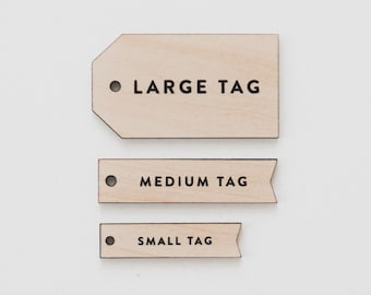 CUSTOM TAGS