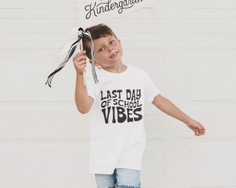 Last Day Of School Vibes Tee, Last Day Outfit, End of School Year Shirt, Graduation Tee, Summer Break Shirt, Retro Summer Tee for Kids