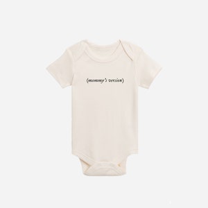 Mommy&#39;s Version Organic Baby Bodysuit • Personalized Pregnancy Announcement • Custom Newborn Gift • Baby Clothes • Swift Baby Shower Gift