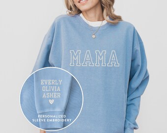 Personalized Embroidered Sweatshirt, Mama Sweatshirt with Custom Embroidered Sleeves, Mother's Day Gift, Gift for New Mom, Baby Shower Gifts