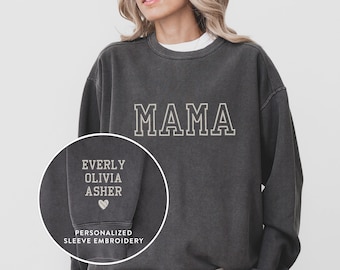 Personalized Embroidered Sweatshirt, Mama Sweatshirt with Custom Embroidered Sleeves, Mother's Day Gift, Gift for New Mom, Baby Shower Gifts