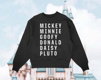 Mickey and Friends Sweatshirt, Family Matching Disney Vacation Outfit, First Disney World Trip, Disneyland Shirt for Toddler, Kids and Adult