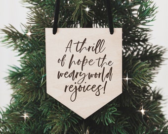 A Thrill of Hope Christmas Ornament • Christmas Hymn Ornament • Christian Gift • Holiday Present