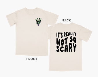 It's Really Not So Scary Halloween Tee • Disney Halloween Shirt • Disney World Fall Shirts • Disneyland Shirt • Disney Family Matching Shirt