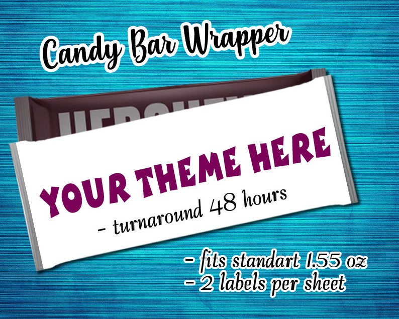 Custom Candy Bar Wrapper Your Theme Hershey Barcandy Bar Etsy