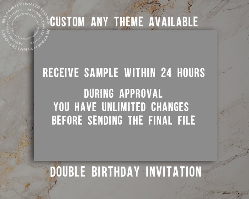 Puede incluir: Un rect&aacute;ngulo gris con texto blanco que dice "CUSTOM ANY THEME AVAILABLE", "RECEIVE SAMPLE WITHIN 24 HOURS", "DURING APPROVAL", "YOU HAVE UNLIMITED CHANGES", "BEFORE SENDING THE FINAL FILE", y "DOUBLE BIRTHDAY INVITATION".