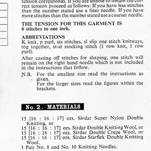 May include: A black and white printed knitting pattern for a garment. The pattern includes instructions for tension, abbreviations, materials, and measurements. The measurements are in inches.