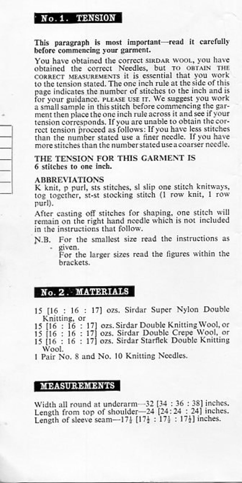 May include: A black and white printed knitting pattern for a garment. The pattern includes instructions for tension, abbreviations, materials, and measurements. The measurements are in inches.