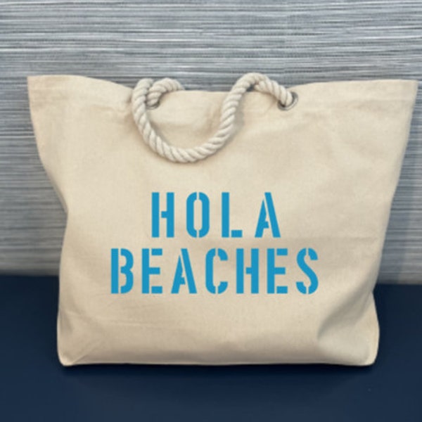 Hola Beaches Tote Bag, Hola Beaches Rope Tote, Rope Tote Beach Bag, Oversized Tote Bag