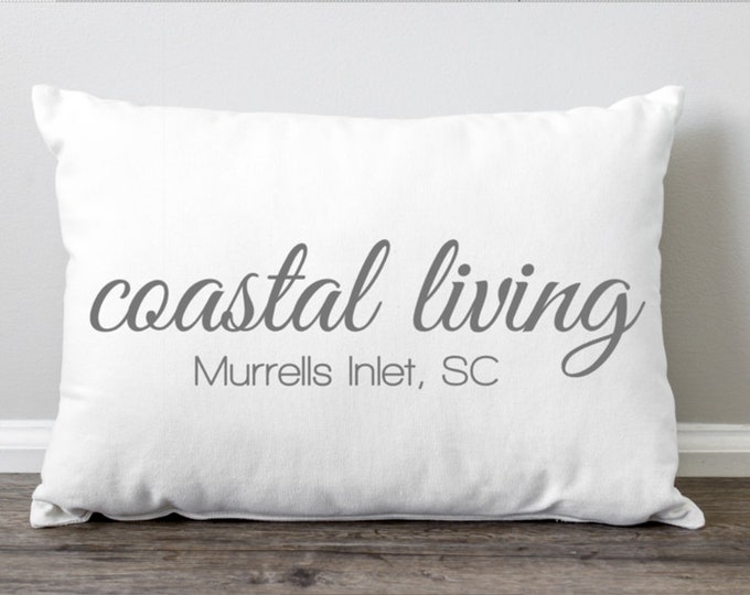 Coastal Living Personalized Family Beach House Pillow With City and State, Beach House Hostess Gift For Her, Coastal Carolina