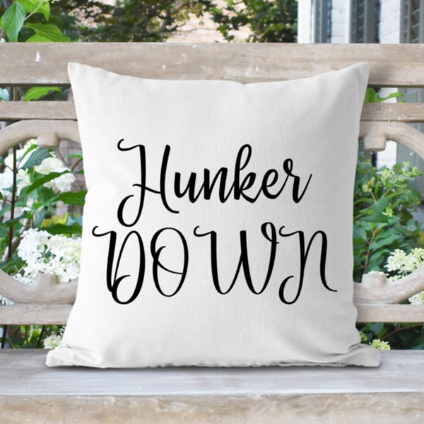 Hunker Down Southern Farmhouse Style Pillow, Georgia Home Sayings Pillow
