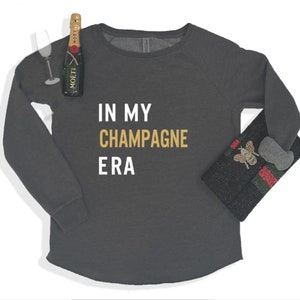 Sudadera In My Champagne Era, sudadera con champán, regalo con champán, sudadera con la frase Eras