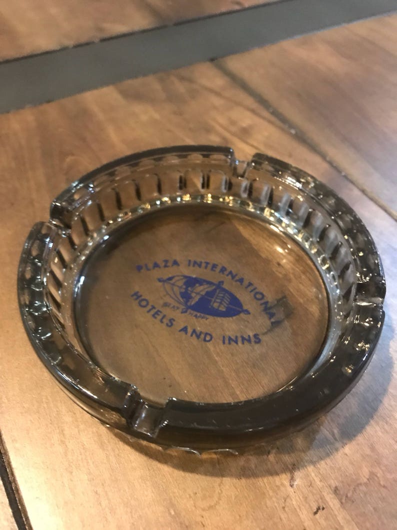 Man Cave Ashtray Vintage Plaza International Hotel and Inns Ashtray Clear Smokey Gray Ashtray Casino Style Gray Ashtray
