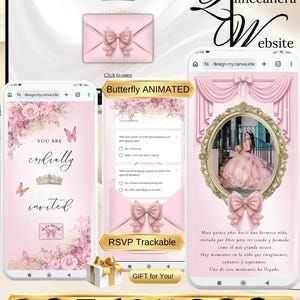 May include: A digital Quinceanera website template featuring a pink color palette with floral accents, butterflies, and a gold crown. The interface includes an invitation page, an RSVP form, and a photo gallery framed in gold with text in Spanish.