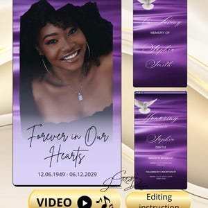 May include: A digital memorial design featuring a smiling person, with the text "Forever in Our Hearts" and dates. Additional panels display "In Loving Memory of Sophia Smith" and "Honoring the Life of Sophia Smith". A video button is also present.