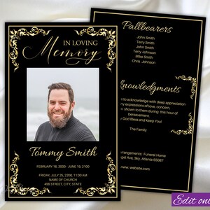 May include: Black and gold funeral announcement with a photo of a man, the text "In Loving Memory", the name "Tommy Smith", and the dates "February 16, 2000 - June 19, 2100".