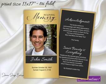 May include: A tri-fold memorial card with a gold border and black background. The card features a photo of a man, the text "In Loving Memory", the name "John Smith", and dates of birth and death. The back of the card has a quote about inner beauty and an acknowledgment section.
