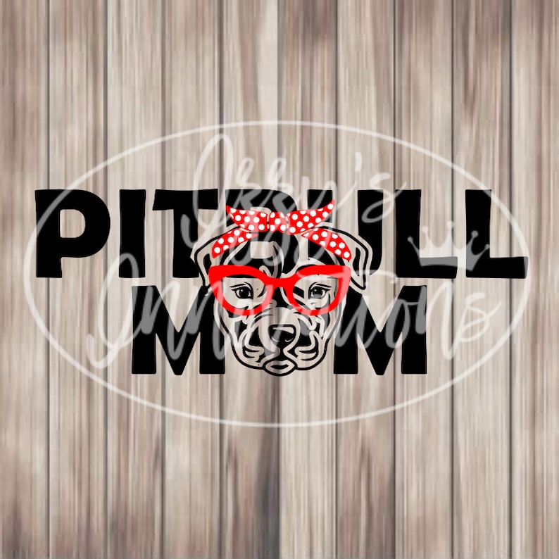 Free Free Pitbull Mom Svg Free 724 SVG PNG EPS DXF File