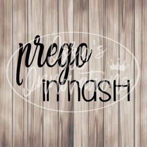 Prego in Nash, Svg For Cricut, For Silhouette, Cut File, Jpg, Png, Svg