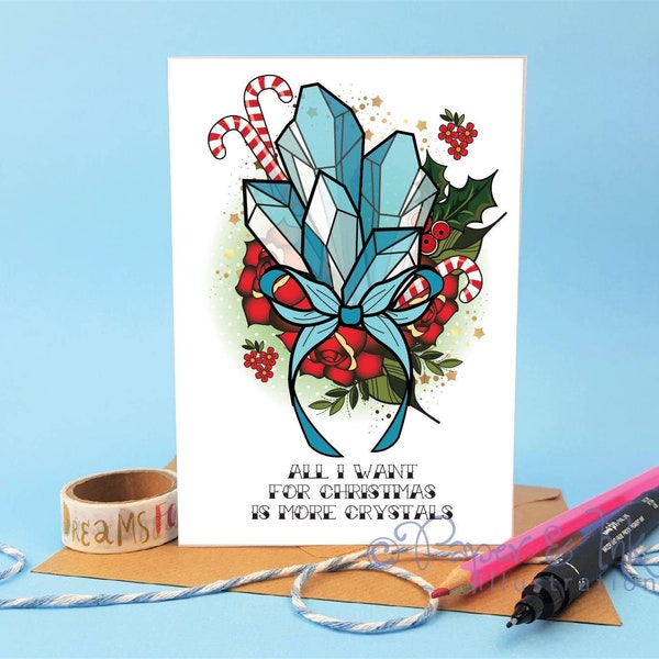 Crystal Christmas card, all I want for Christmas, crystal collection, spiritual Christmas card, witchy card, witch themed card
