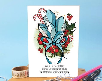 Crystal Christmas card, all I want for Christmas, crystal collection, spiritual Christmas card, witchy card, witch themed card