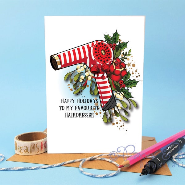 hairdresser holiday card, happy holidays, favourite stylist, special hairdresser, hair tools, stylist x-mas, hairdressing student