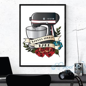 bakers gonna bake, funny baking gift idea, funny gift for mum, wall art print, kitchen wall art, kitchen poster, baking poster, baking theme