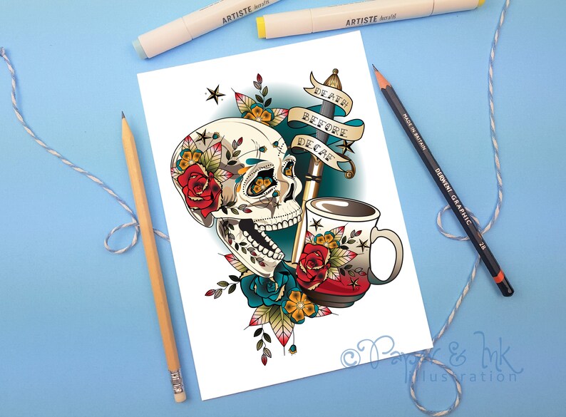 May include: A colorful illustration of a skull with flowers and a coffee mug. The skull is smiling and has a dagger in its mouth. The text "Death Before Decaf" is written on a banner above the skull.