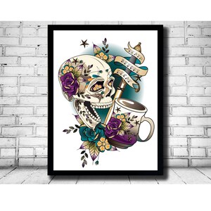 May include: A colorful illustration of a skull with flowers and a coffee cup. The skull has a sugar skull design and is surrounded by flowers in shades of purple, blue, and yellow. The coffee cup is white with a black rim and a black handle. The text "Death Before Decaf" is written on a banner above the skull.